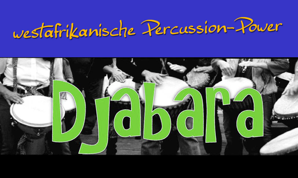 Djabara - westafrikanische Percussion Power